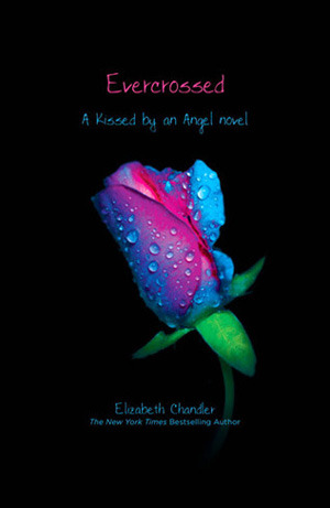 Evercrossed (2011) by Elizabeth Chandler