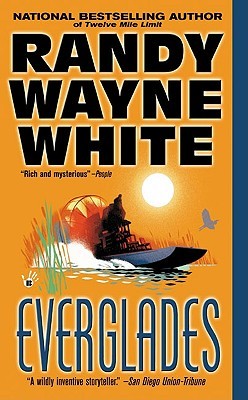 Everglades (2004) by Randy Wayne White