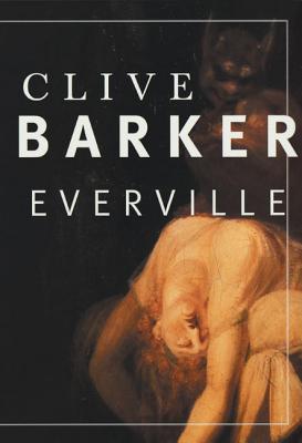 Everville (1999) by Clive Barker