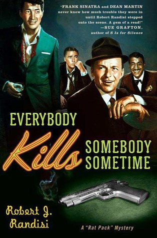 Everybody Kills Somebody Sometime (2006) by Robert J. Randisi