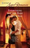 Everything But the Baby (2007) by Kathleen O'Brien