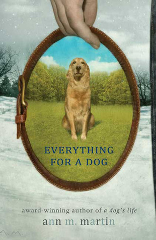Everything for a Dog (2009)
