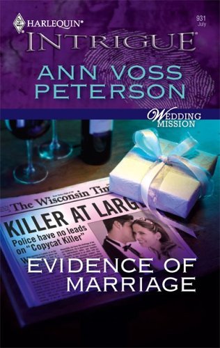 Evidence Of Marriage (2006) by Ann Voss Peterson