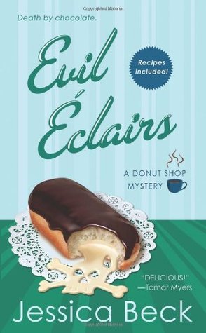 Evil Eclairs (2011) by Jessica Beck