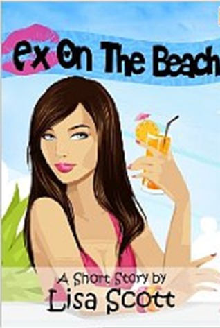 Ex On The Beach (2000) by Lisa  Scott