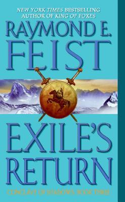 Exile's Return (2006) by Raymond E. Feist