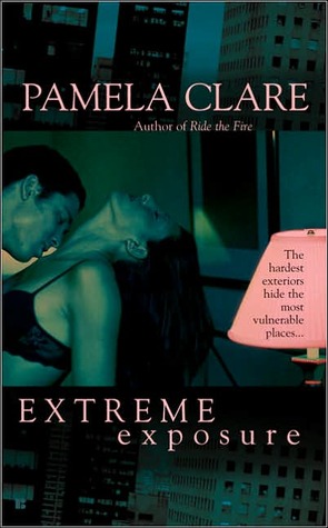 Extreme Exposure (2005) by Pamela Clare