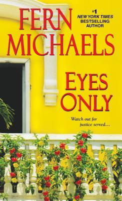 Eyes Only (2000) by Fern Michaels