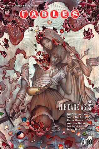 Fables, Vol. 12: The Dark Ages (2009) by Bill Willingham