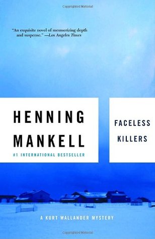 Faceless Killers (2003) by Henning Mankell
