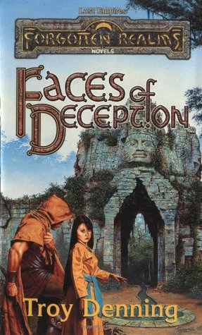 Faces Of Deception (2012) by Troy Denning