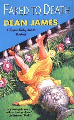 Faked To Death (2004) by Dean James