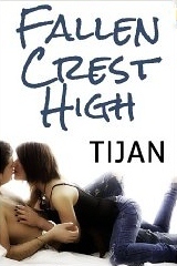 Fallen Crest High (2000) by Tijan