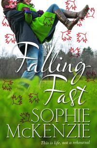 Falling Fast (2012) by Sophie McKenzie