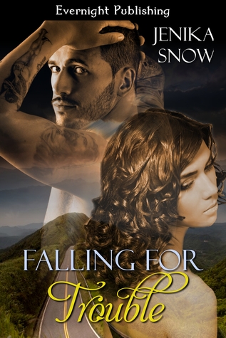Falling for Trouble (2013) by Jenika Snow