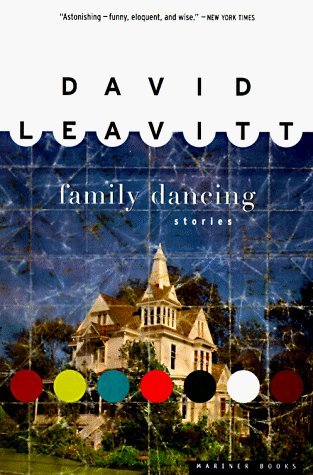 Family Dancing (1997) by David Leavitt