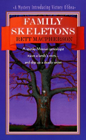 Family Skeletons (1998) by Rett MacPherson