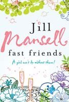 Fast Friends (2015) by Jill Mansell