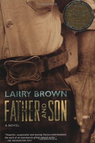 Father and Son (1997) by Larry Brown