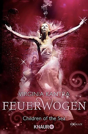 Feuerwogen (2014) by Virginia Kantra