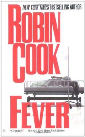 Fever (2000) by Robin Cook