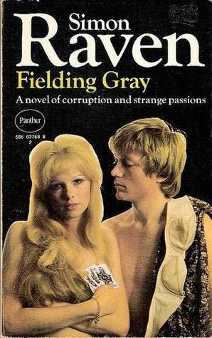 Fielding Gray (1984) by Simon Raven
