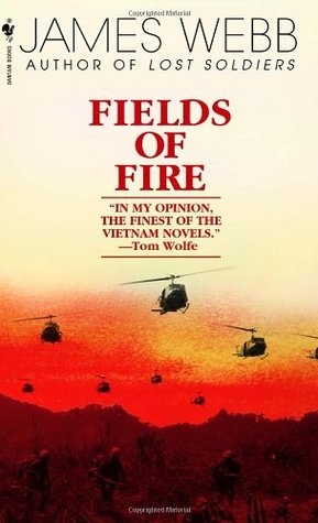 Fields of Fire (2001) by James Webb