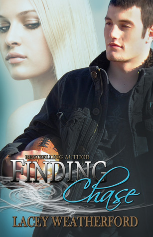 Finding Chase (2012) by Lacey Weatherford