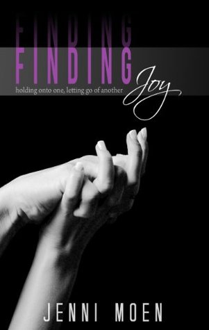 Finding Joy (2000) by Jenni Moen
