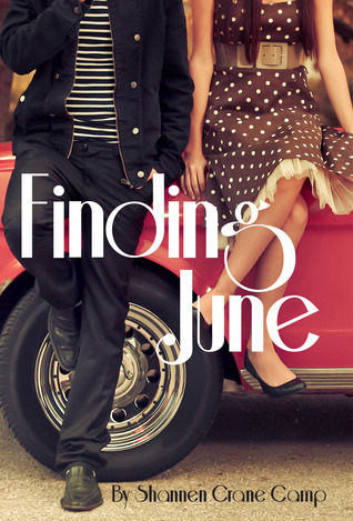 Finding June (2012) by Shannen Crane Camp