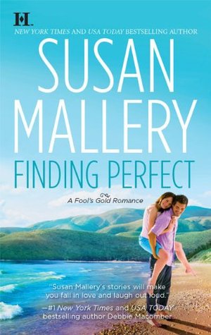 Finding Perfect (2010) by Susan Mallery