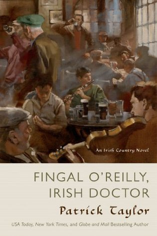 Fingal O'Reilly, Irish Doctor (2013) by Patrick Taylor