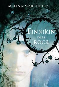 Finnikin de la Roca (2012) by Melina Marchetta