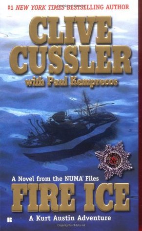 Fire Ice (2003) by Clive Cussler
