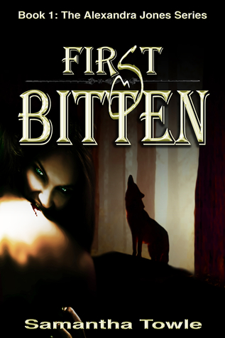 First Bitten (2012) by Samantha Towle