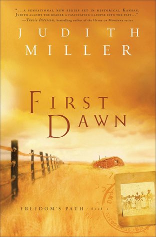 First Dawn (2005) by Judith McCoy Miller