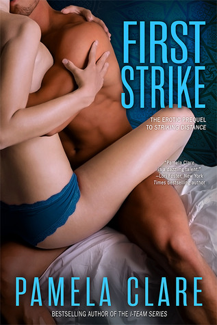 First Strike (2013) by Pamela Clare