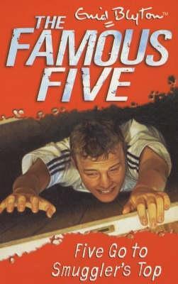 Five Go to Smuggler's Top (2015) by Enid Blyton
