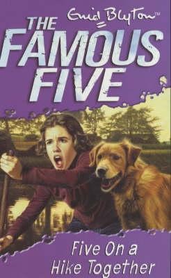 Five on a Hike Together (2001) by Enid Blyton