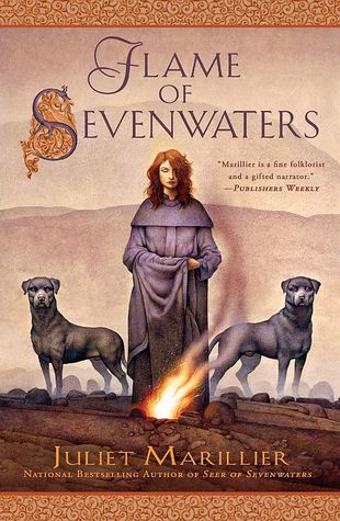 Flame of Sevenwaters (2000) by Juliet Marillier