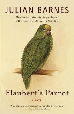 Flaubert's Parrot (1990) by Julian Barnes