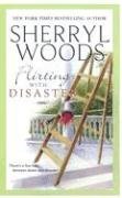 Flirting with Disaster (2005) by Sherryl Woods