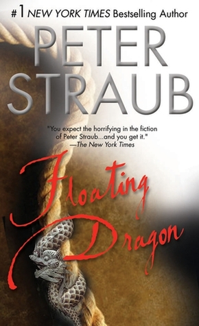 Floating Dragon (2003) by Peter Straub