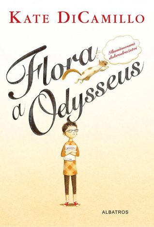 Flora a Odysseus: Iluminovaná dobrudružství (2014)