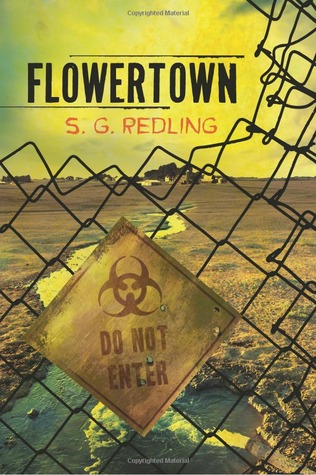 Flowertown (2012) by S.G. Redling