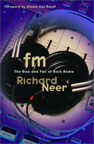 FM: The Rise and Fall of Rock Radio (2001)