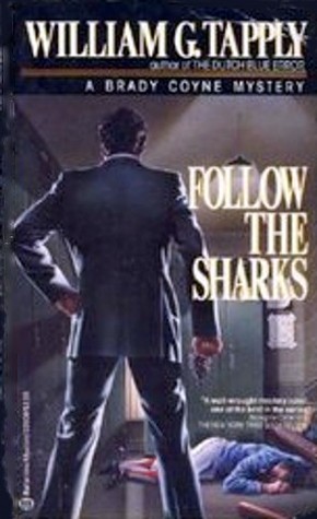 Follow the Sharks (1986) by William G. Tapply