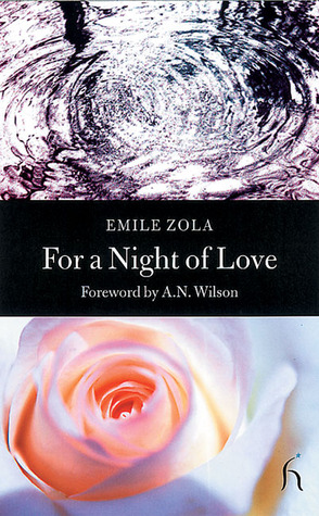 For a Night of Love (2002) by A.N. Wilson