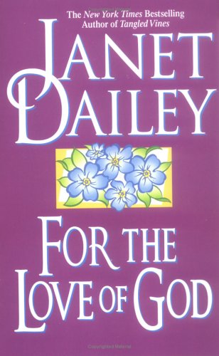 For the Love of God (1994) by Janet Dailey