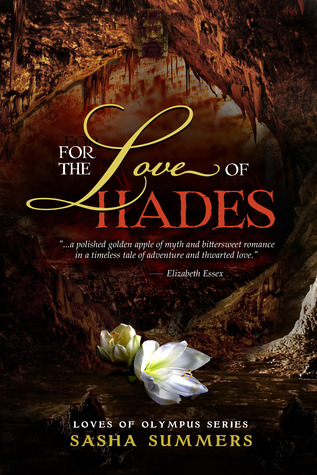 For the Love of Hades (2013) by Sasha Summers